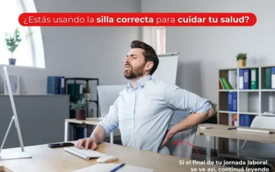 ¿Estás usando la silla correcta para cuidar tu salud?